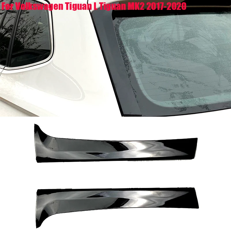 

For Volkswagen Tiguan L Tiguan MK2 2017 2018 2019+ Car Rear Side Wing Roof Spoiler Stickers Air Vent Trim Trim Cover Gloss Black