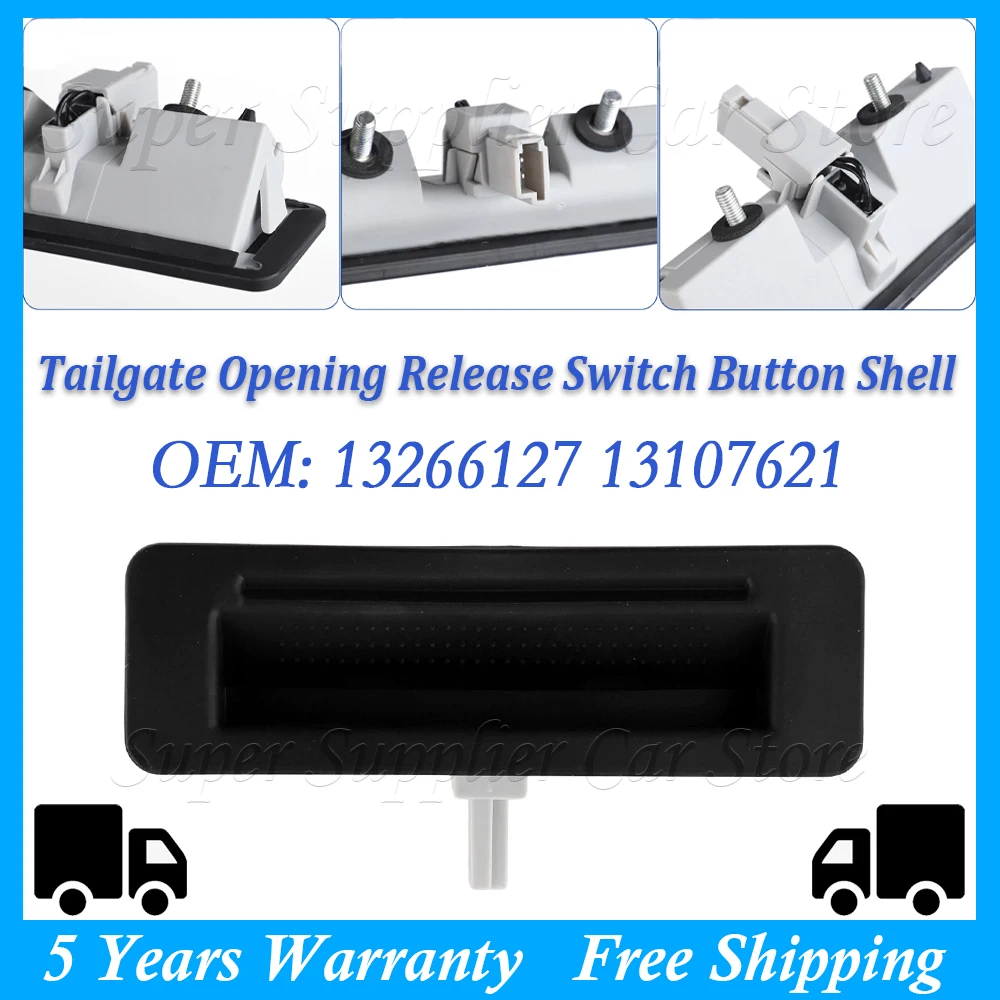 

New Tailgate Opening Trunk Release Switch Button Shell For Opel Vectra C 2002 2003 2004 2005 2006 2007 2008 13266127 13107621