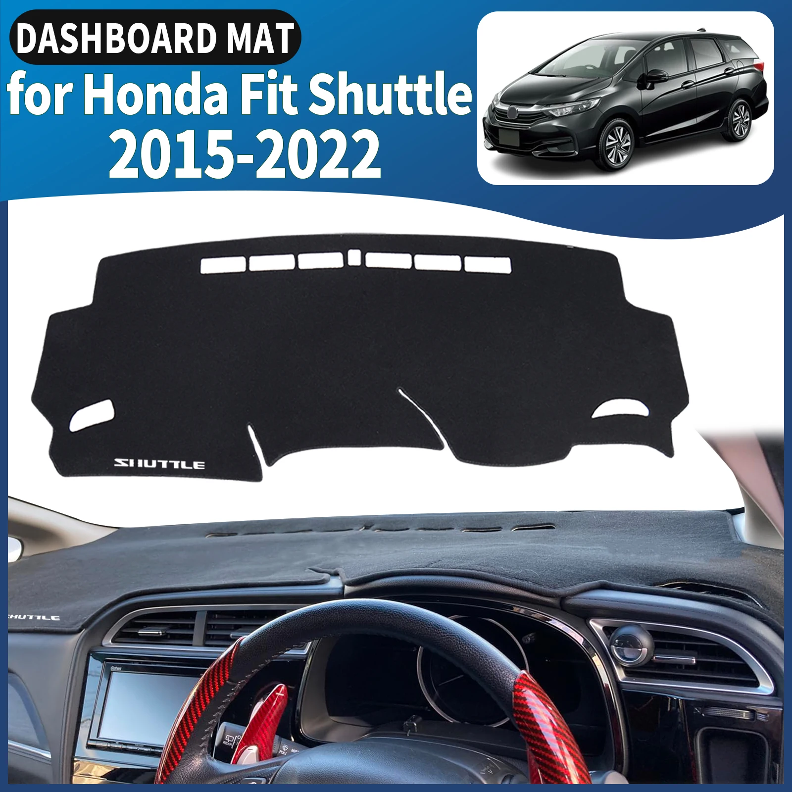

fit for Honda Fit Shuttle Wagon Gk8 2015-2022 RHD Dashmat Dashboard Cover Pad DashMat Sunshade Protective Carpet Car Accessories
