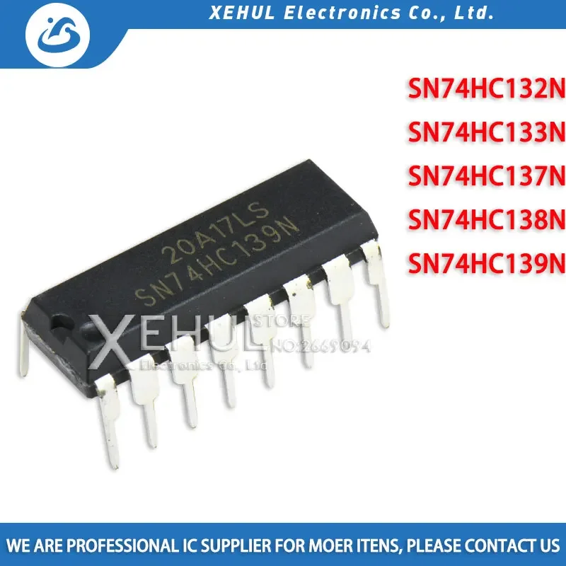 10PCS SN74HC132N SN74HC133N SN74HC137N SN74HC138N SN74HC139N  DIP 74HC132 74HC133 74HC137 74HC138 74HC139 DIP New original