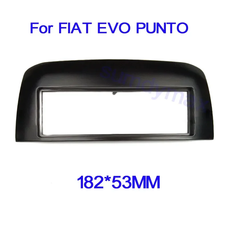 

Single 1din Car Radio Fascias Frame For FIAT EVO PUNTO car Panel Dashboard Installation Trim GPS DVD Accessory 182*53MM