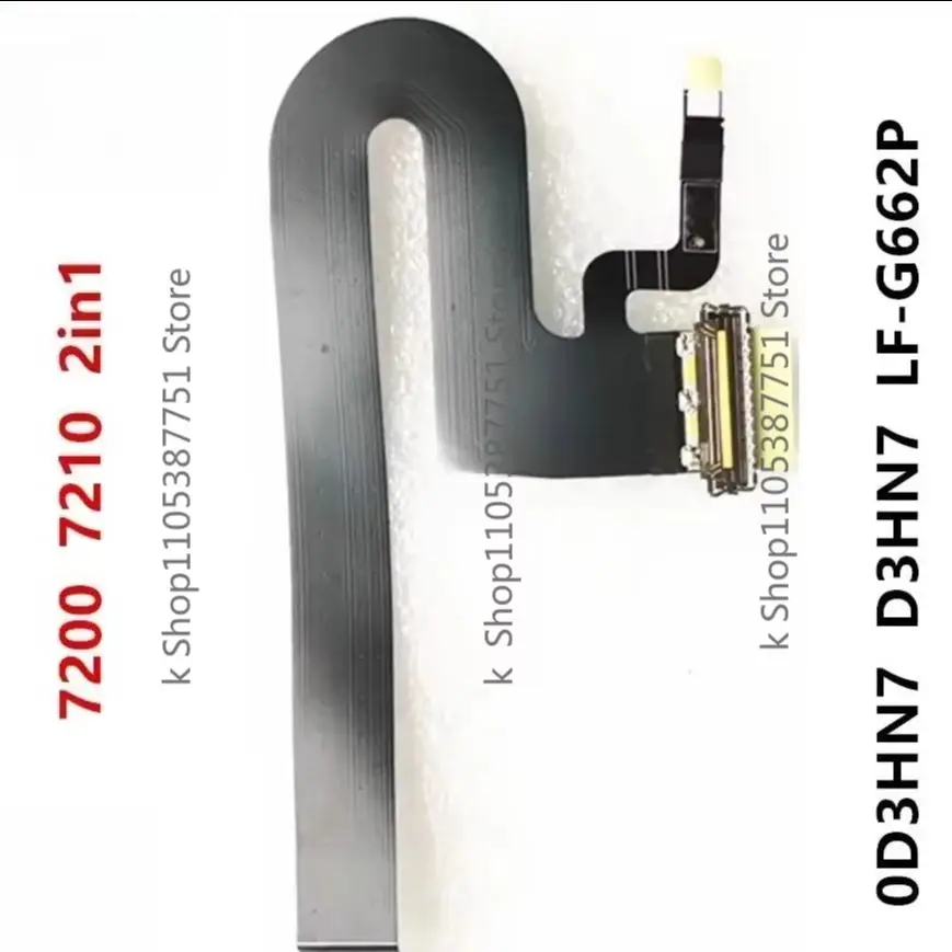 0D3HN7 D3HN7 LF-G662P AAFor Dell Latitude 7200 7210 2in1 Lcd Lvds Cable Wire Line  100% Tested Fast Ship [AAkk5