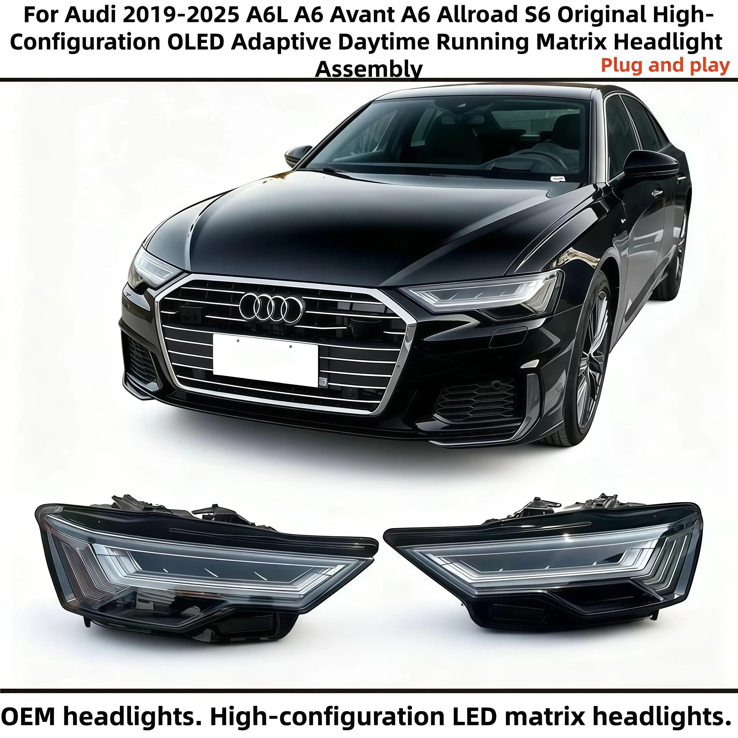 

For Audi2019-2025 A6L A6 Avant A6 Allroad S6 Original High-Configuration OLED Adaptive Daytime Running Matrix Headlight Assembly