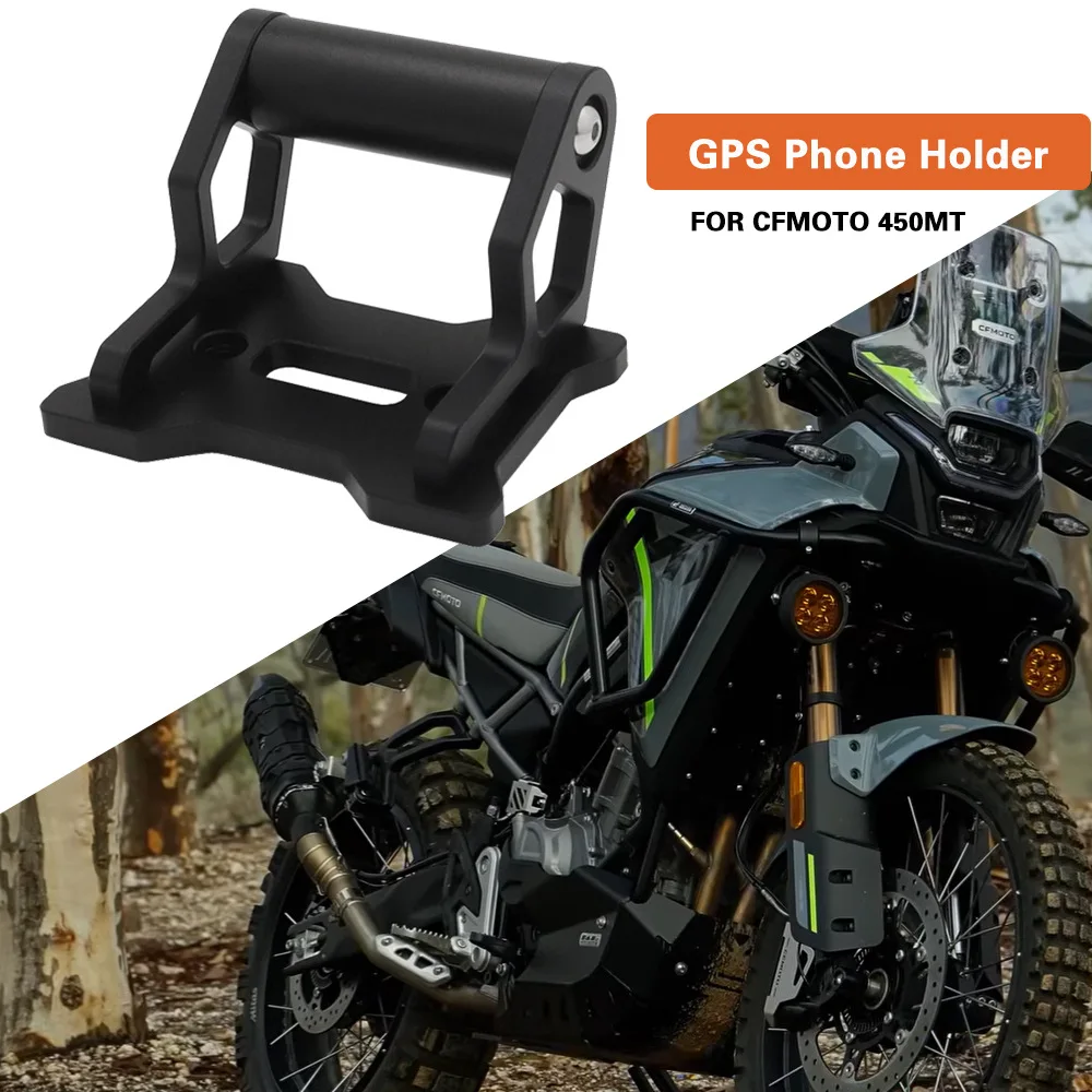 

2024 CNC Aluminum Motorcycle GPS Phone Holder Stand for CFMOTO 450MT 2025 New Extension Bracket Navigation Accessory