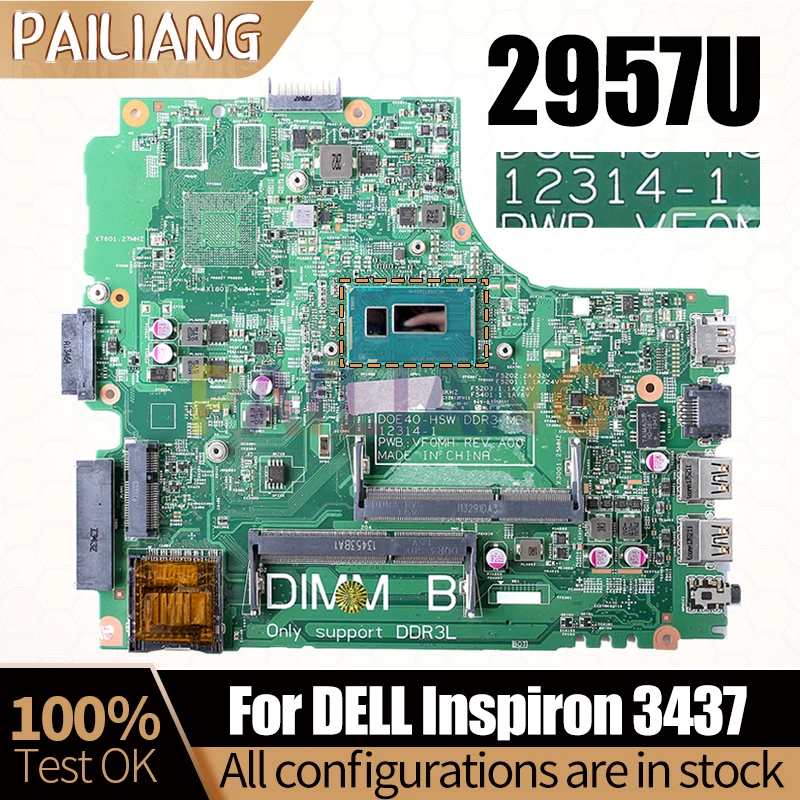 

12314-1 For DELL Inspiron 3437 Notebook Mainboard 2957U 0Y5JJK Laptop Motherboard Full Tested