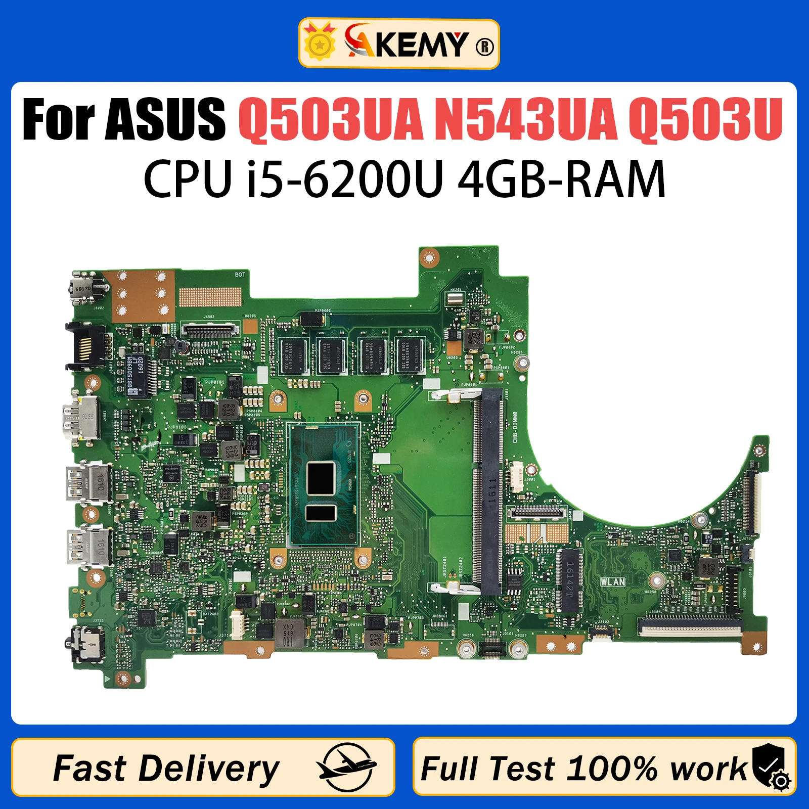 

Q503UA i5-6200U CPU 4GB RAM Mainboard For ASUS N543UA N543U N543 N543UA Q503U Laotop Mainboard Test OK