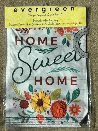 Home Sweet Home Garden Flag!  Make an offer! VVL YYX EEZ