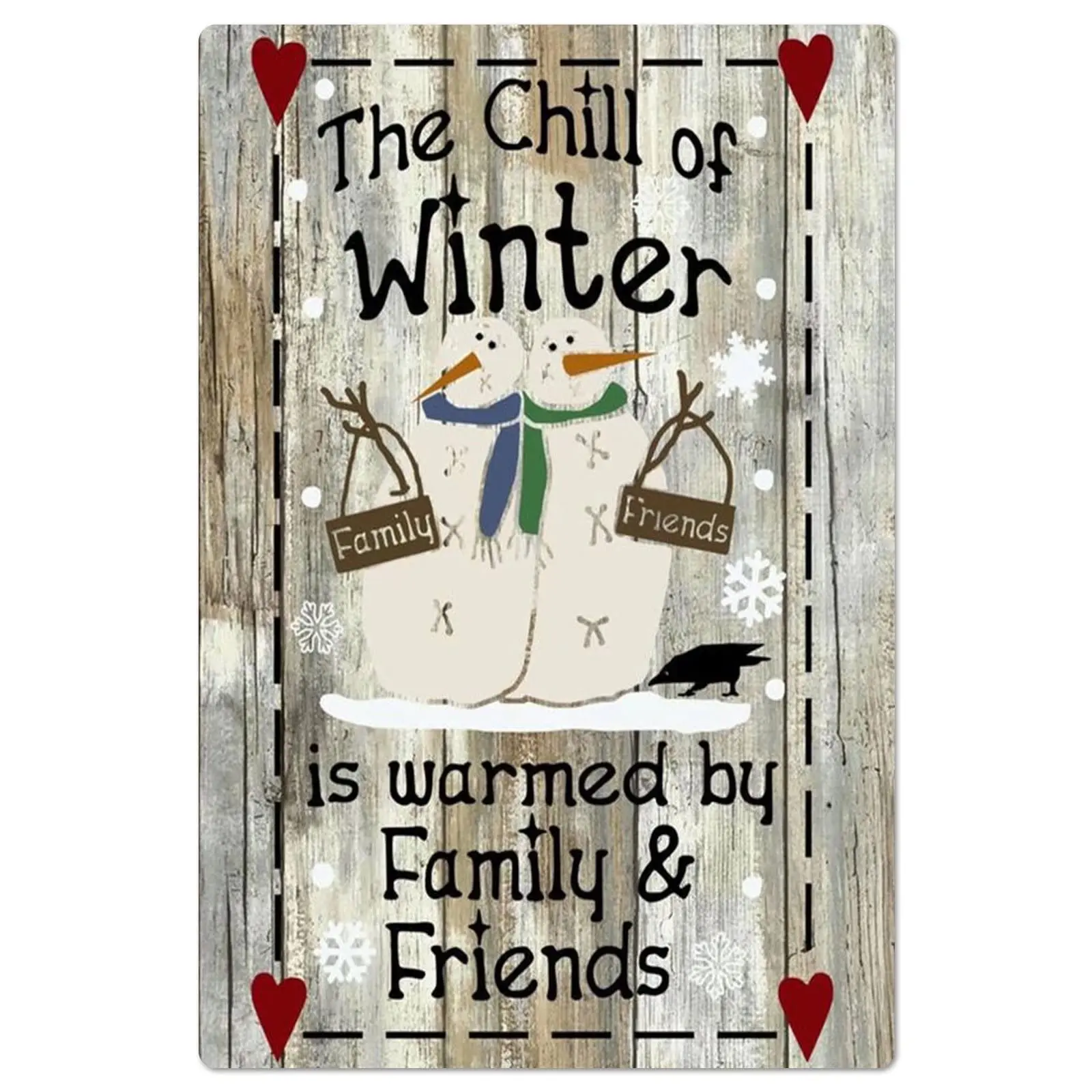 Vintage Metal Sign Snowman The Chill of Winter is Warmed by Family Friend Christmas Wall Decor Home Bar Restaurant People Cave 8