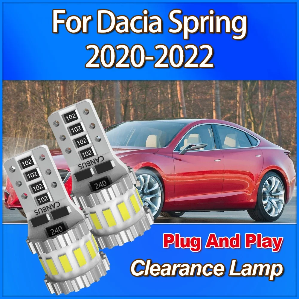 

W5W T10 LED Clearance Lamp Blubs 12V Plug And Play 6W Canbus No Error Small Light 6000K White For Dacia Spring 2020 2021 2022