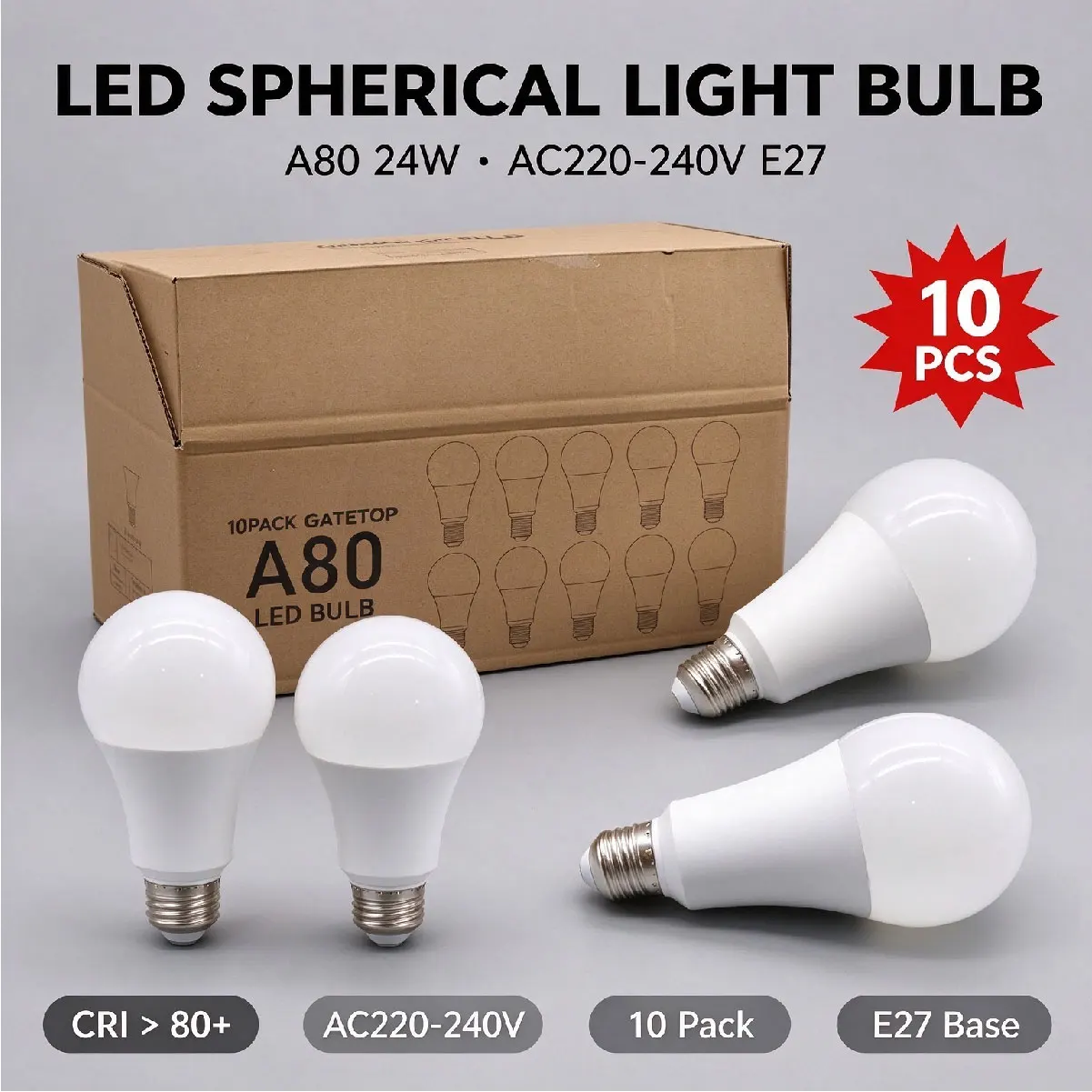 10PCS A80 E27 Household LED Lamp, 24W 90lm/W High Luminous Efficiency, AC220-240V Non-Strobe,270° Beam Angle for Indoor Lighting