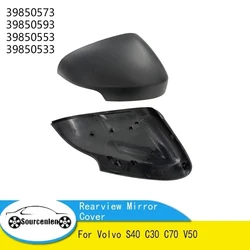 For Volvo S40 C30 C70 V50 Exterior Door Rearview Mirror Cover Side Mirror None Painted 39850573 39850593 39850553 39850533