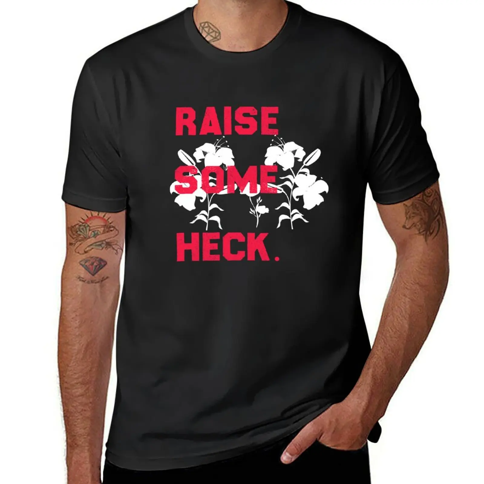 Raise some heck T-Shirt korean fashion plus size tops tops mens t shirts