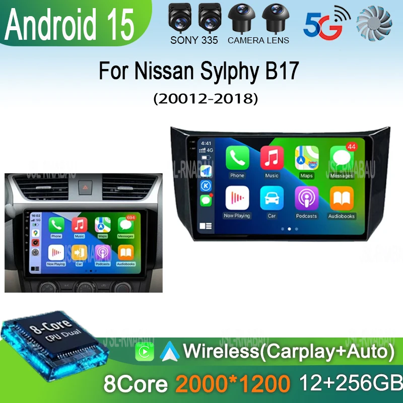 

Android 15 For Nissan Sylphy B17 Sentra 12 2012-2018 Carplay Auto 2K Screen Car Radio Multimedia Player NO 2din Autoradio Stereo