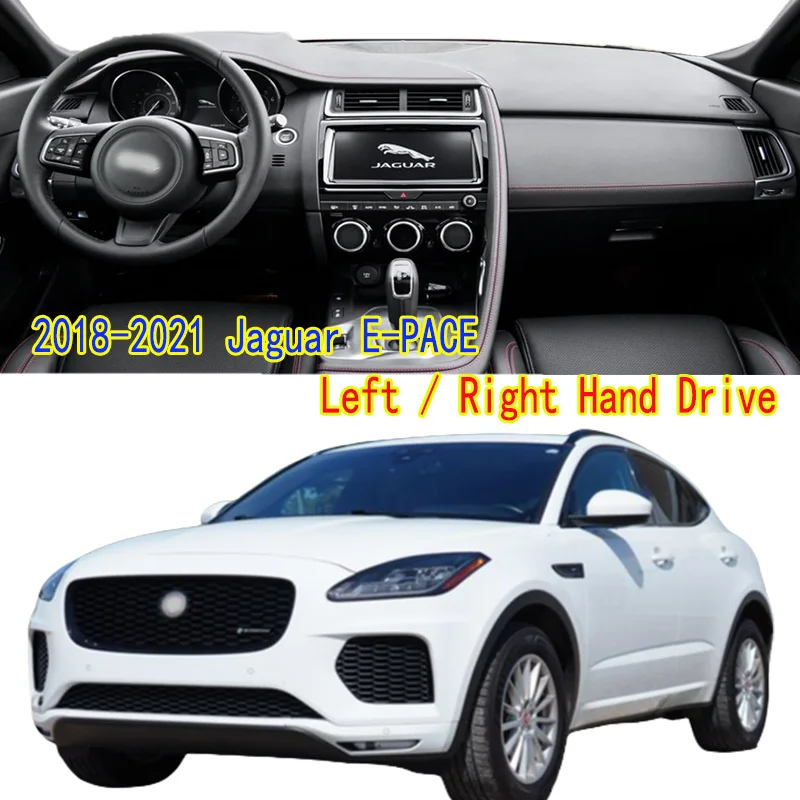

For Jaguar E-PACE S P250/D240/D180 X540 Dashmat Dashboard Cover Instrument Panel Insulation Sunscreen Protective Pad