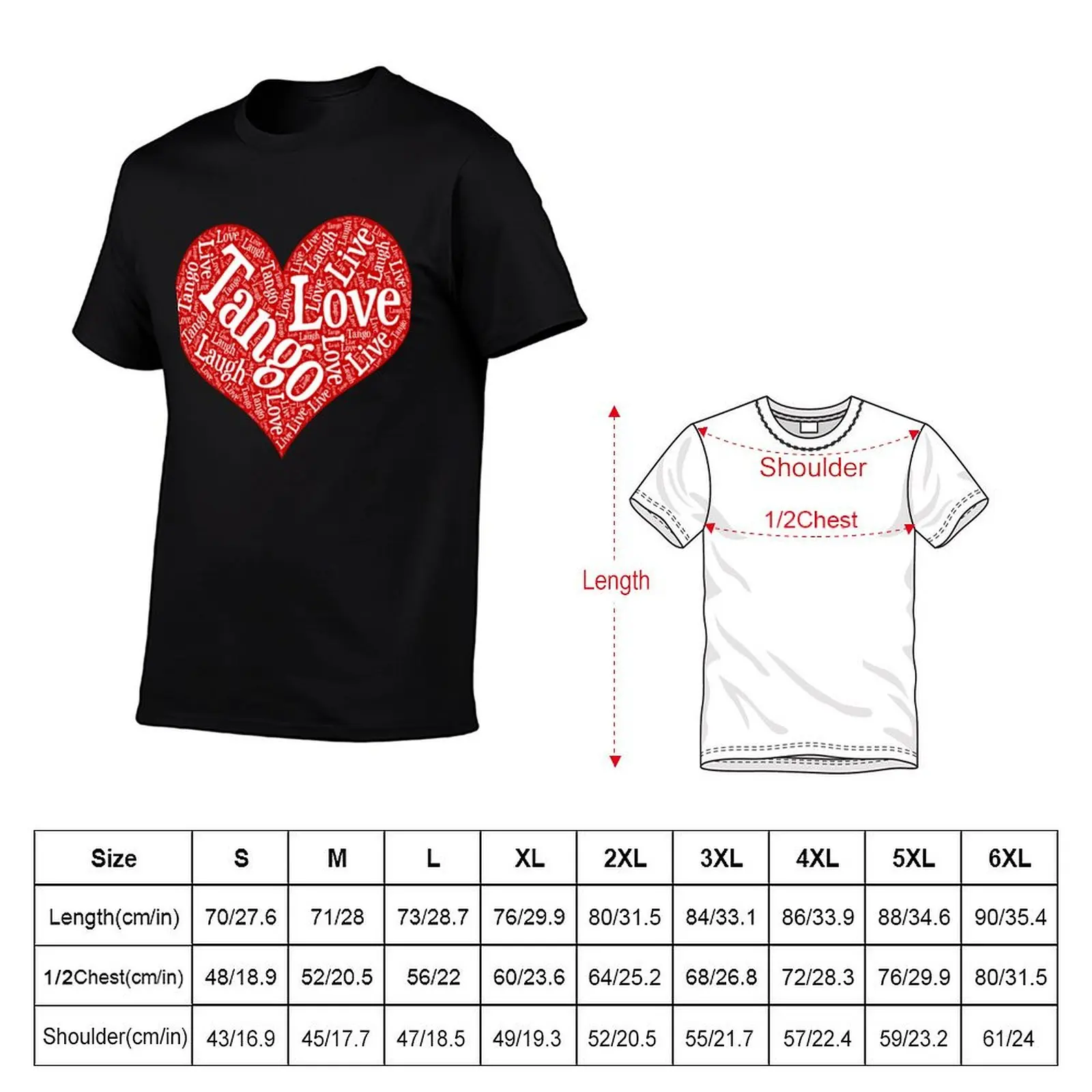 Argentine Tango Heart with Live Laugh Tango Love Word Art T-Shirt anime t shirts for man T-Shirt