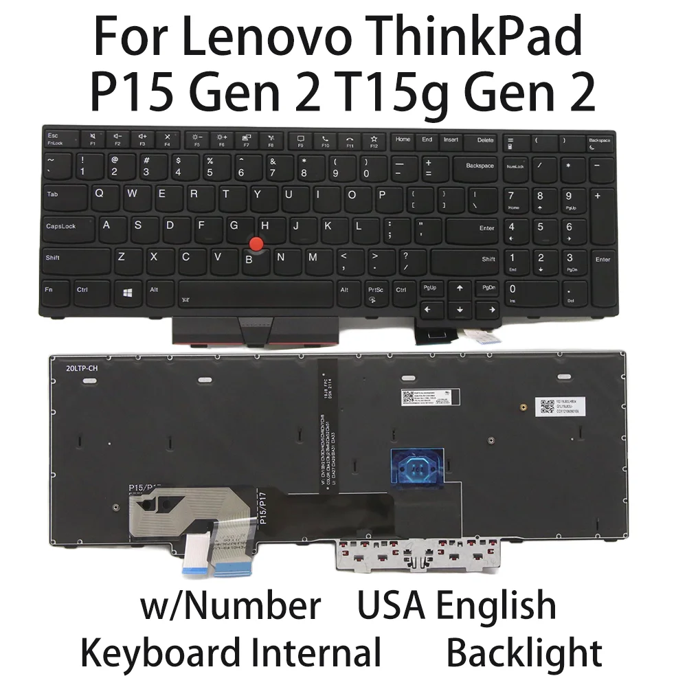 New For Lenovo ThinkPad P15 Gen 2 T15g Gen 2 Keyboard Internal USA English Backlight w/Number 5N21B44328 5N21B44365 5N21B44402