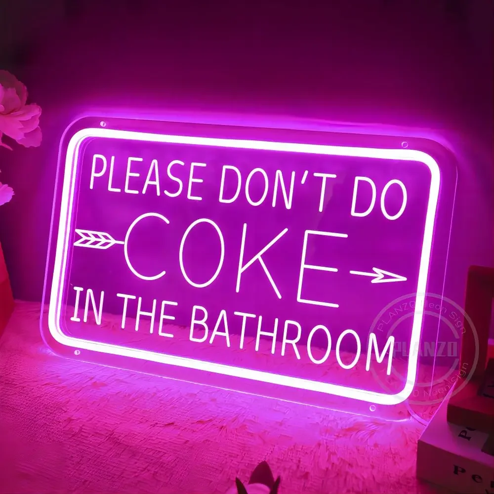 Panneau LED personnalisé "Don't Do Coke in the HONeon", décoration murale