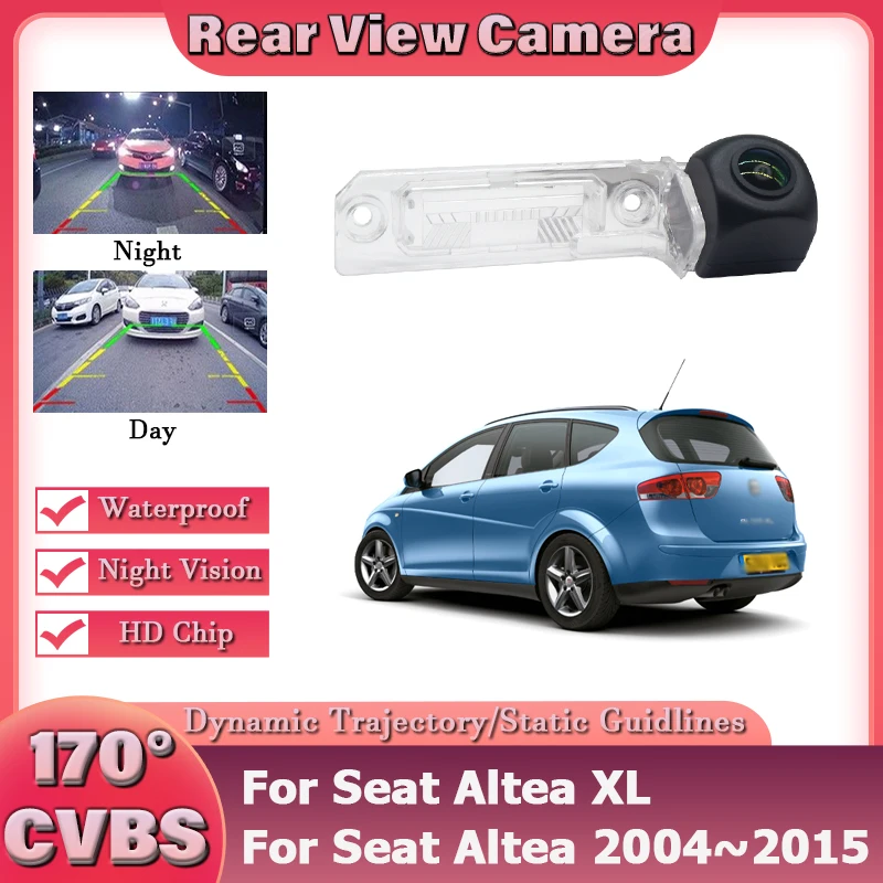 Rear View Backup Camera For Seat Altea XL For Seat Altea 2004~2015 CCD Night Vision Reverse Parking Camera 170° Fisheye Lens