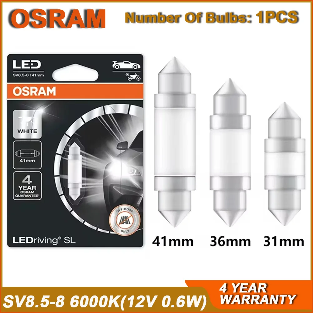 OSRAM LED C5W Fest 31mm 36mm 41mm LEDriving SL Advance Car SV8.5-8 6000K lámpara de luz blanca puerta Interior leer bombilla de placa de matrícula