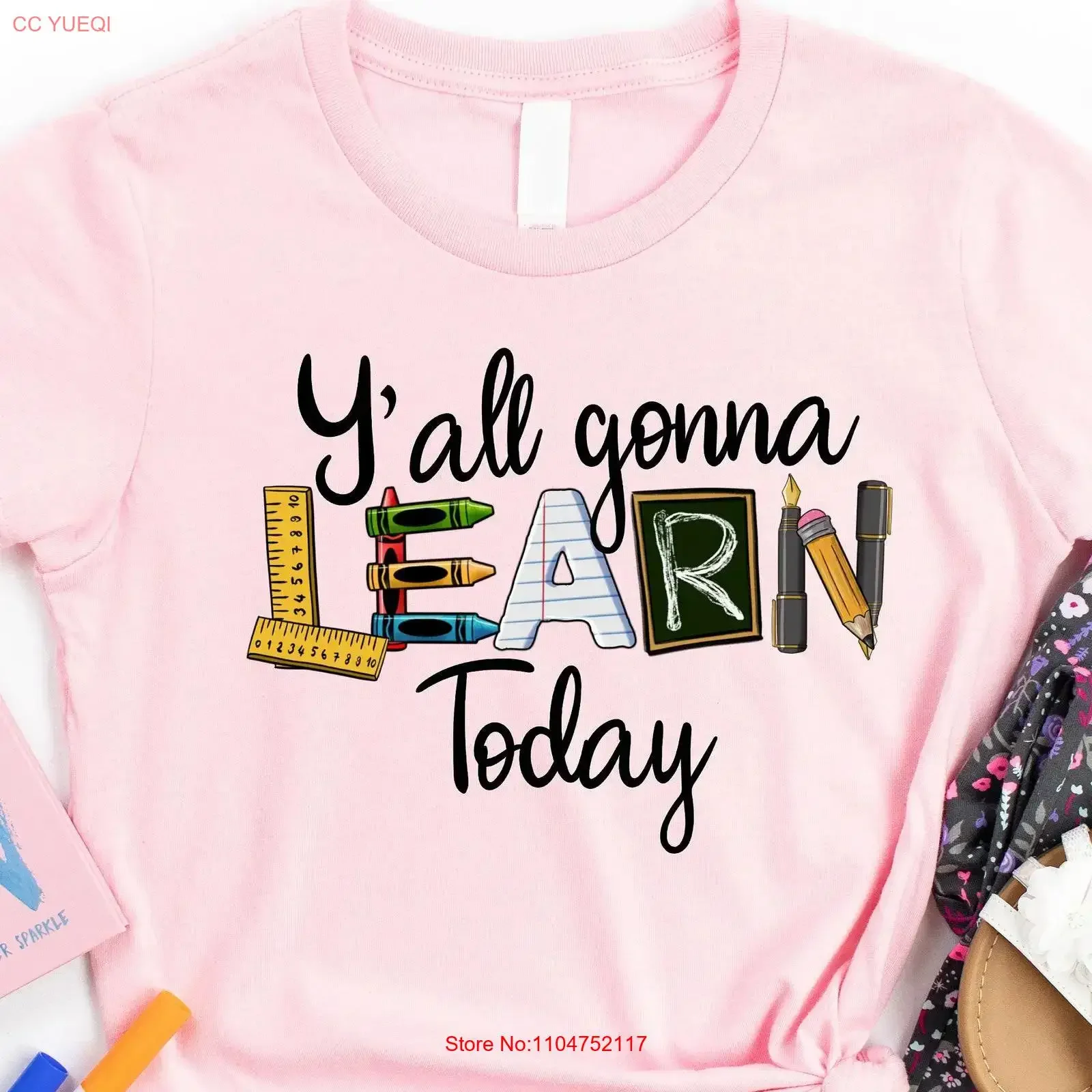 Yall Gonna Learn Today T Shirt Back To School Teacher For Funny vintage Washed designer clothes fashion Versatile streetwear