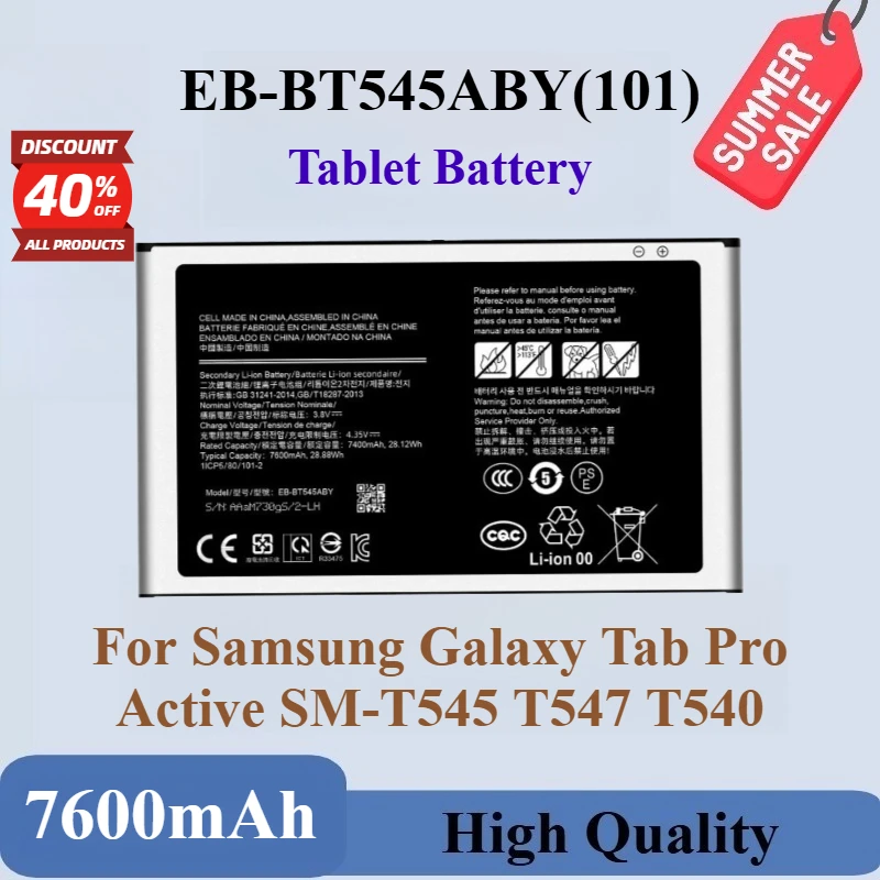 

Brand New EB-BT545ABY Replacement Tablet Battery 3.8V 28.88Wh 7600mAh For Samsung Galaxy Tab Pro Active SM-T545 T547 T540