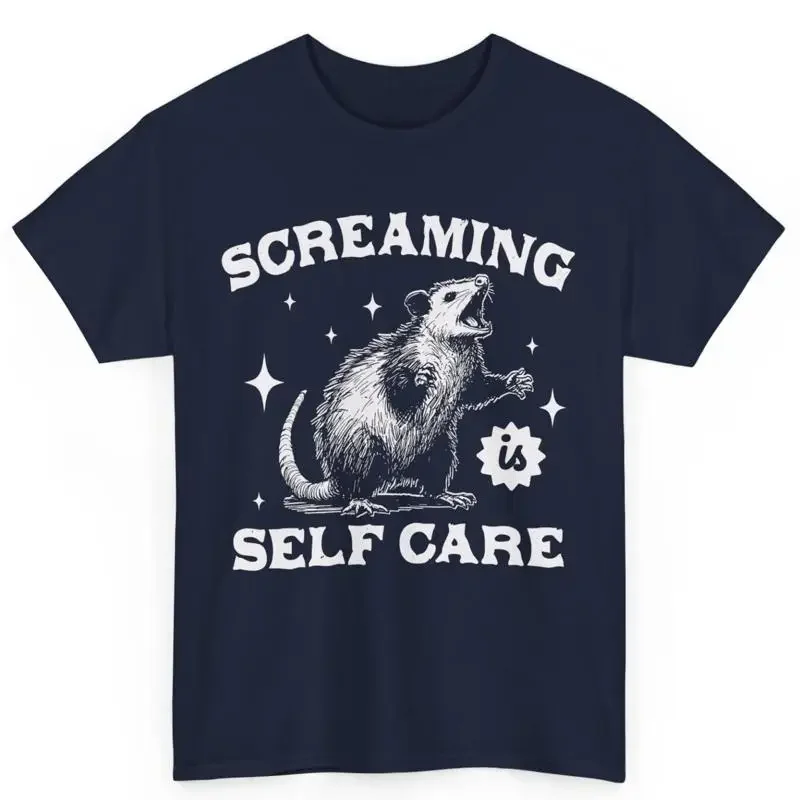 Possum Screaming Is Self Care Funny Opossum Cotton T Shirt