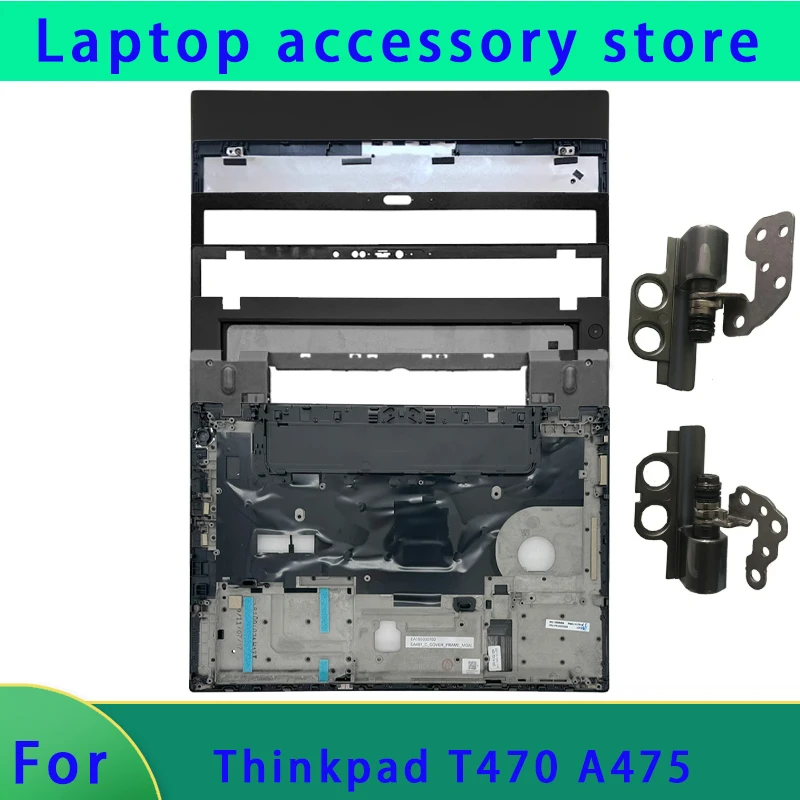 Suitable for Thinkpad T470 A475 series laptops, including LCD top cover, front bezel, hinge palm rest bottom case and ABCD cover