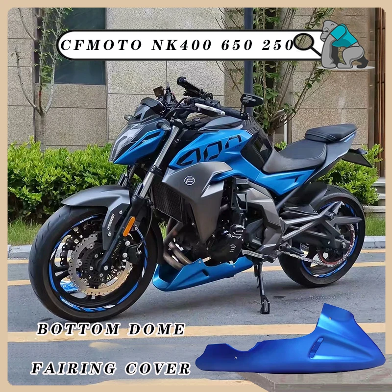 

Customized For CFMOTO NK400 NK650 NK250 nk400 Motorcycle Bottom Dome Fairing Cover ABS Material Under guide hood of motorcycle