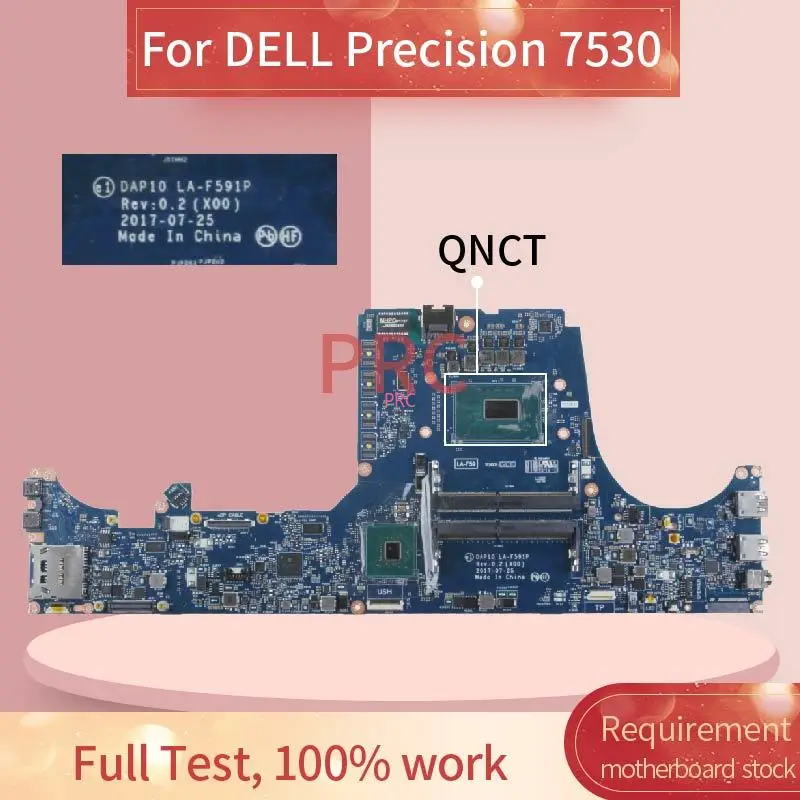 

I5-8400H для DELL Precision 7530, материнская плата для ноутбука 02WT4R, LA-F591P SR3Z1, DDR3, протестирована полностью