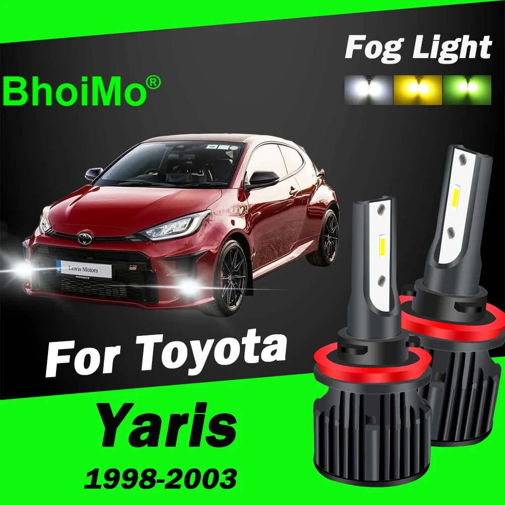 

BhoiMo For Toyota Yaris Front Fog Lamp Led Bulb 1998 1999 2000 2001 2002 2003 Car Auto Light