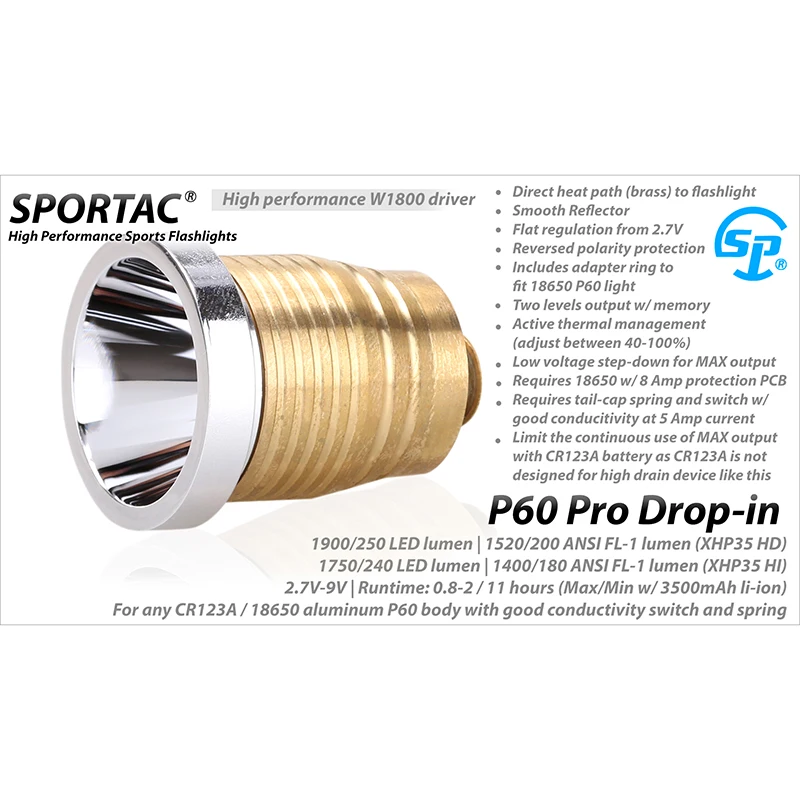 

Sportac P60 Dropin Module For SF 6P 9P 6Z C2 C3 M2 G3 G2 Host Battery Flashlight XHP35 LED two modes two levels