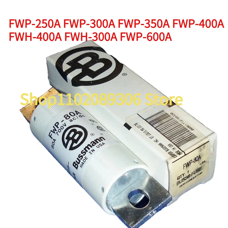 Basman fuse fuse tube FWP-250A FWP-300A FWP-350A FWP-400A original