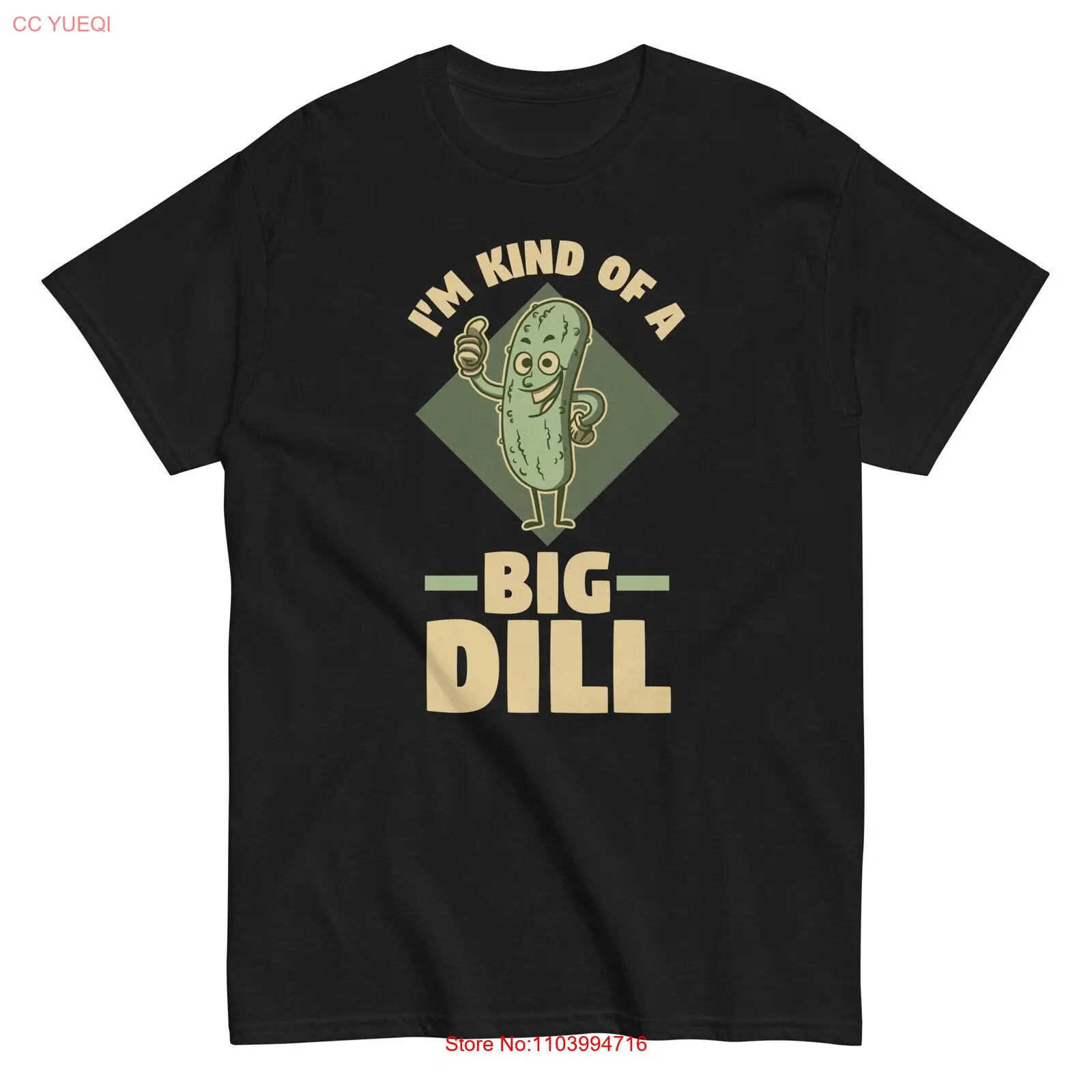 Pickle Cucumber T-Shirt | Vegan Humor | Funny I'm Kind Of A Big Dill