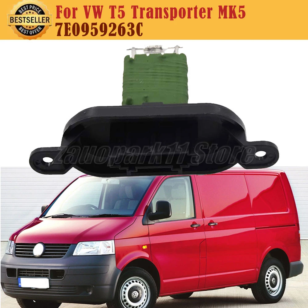 

For VW T5 Transporter MK5 Air Conditioning Resistor Car Accessories 7E0959263C Heater Blower Resistor Fan Motor Resistance