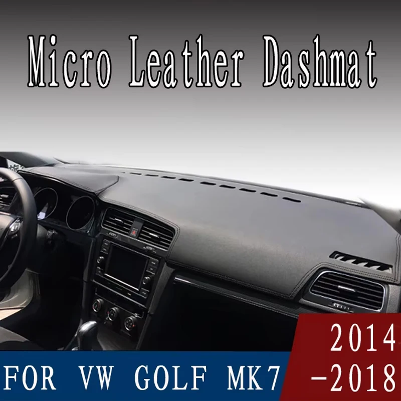 

Для vw Volkswagen GOLF GTI MK7 2014-2018 микрокожаный коврик для приборной панели, чехол для приборной панели, предотвращающий солнечный свет, коврик для приборной панели 2016 2017, левый + правый руль