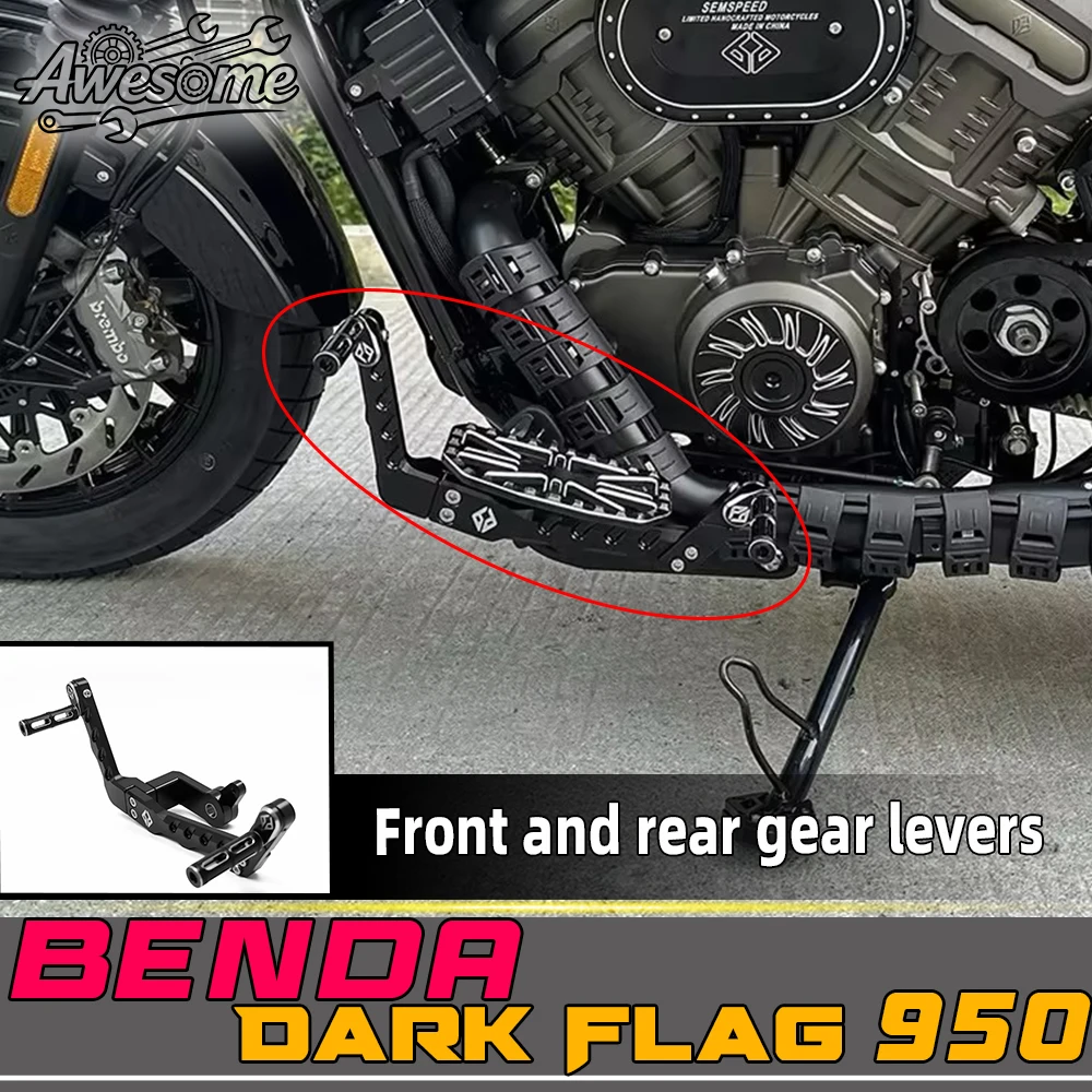 Front Rear Shift Gear Lever Foot Shifter Pedal Set Rugged Smooth Shifting Fit For BENDA DARK FLAG 950 DARK FLAG 500