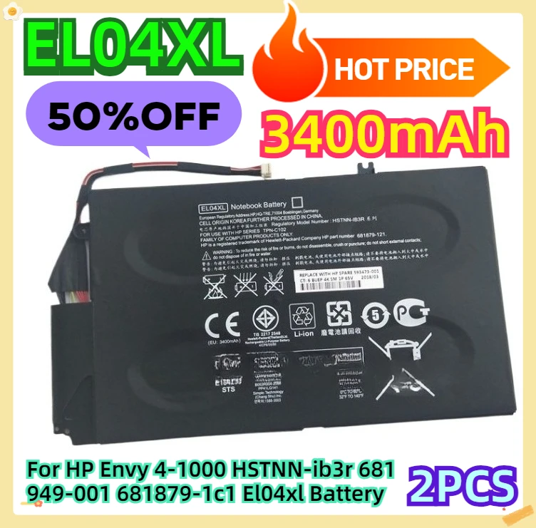 

For HP Envy 4-1000 HSTNN-ib3r 681949-001 681879-1c1 El04xl Battery 2pcs