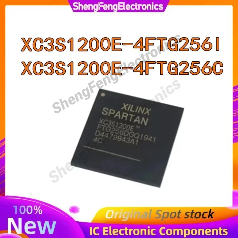 XC3S1200E-4FTG256C XC3S1200E-4FTG256I XC3S1200E-5FTG256C XC3S1200E BGA256 IC Chip 100% New Original in stock