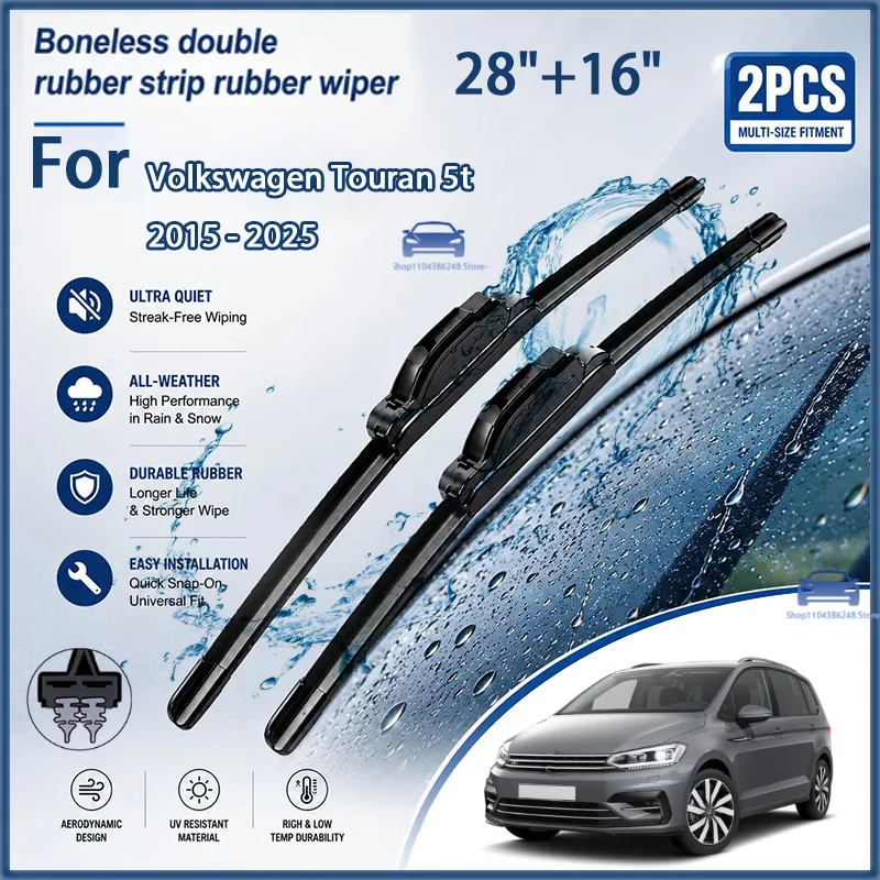 

Front Wiper Blades for Volkswagen Touran 5t 2015 - 2025 Windshield Windscreen Window Rain Brushes 28"+16" Modification Parts