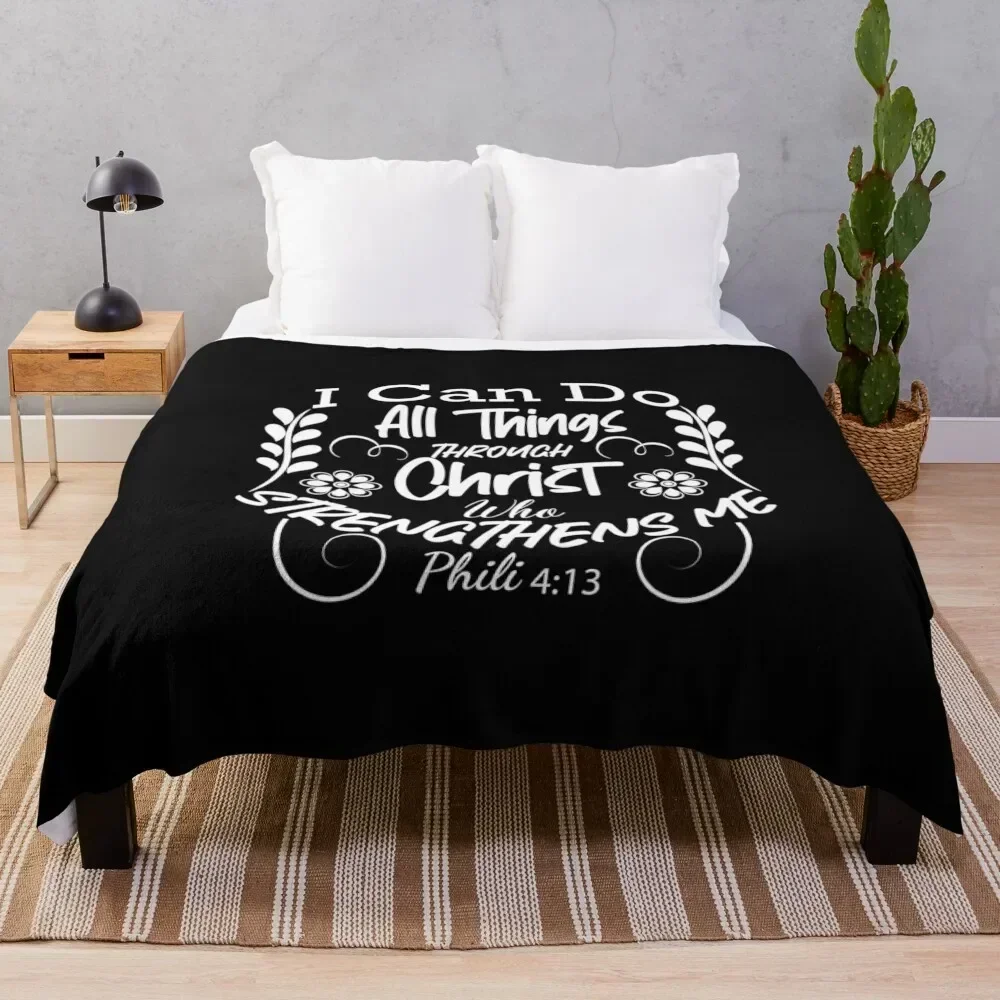 

I can do all things through christ Throw Blanket decorative Fashion Sofas Beach Shaggy Blankets