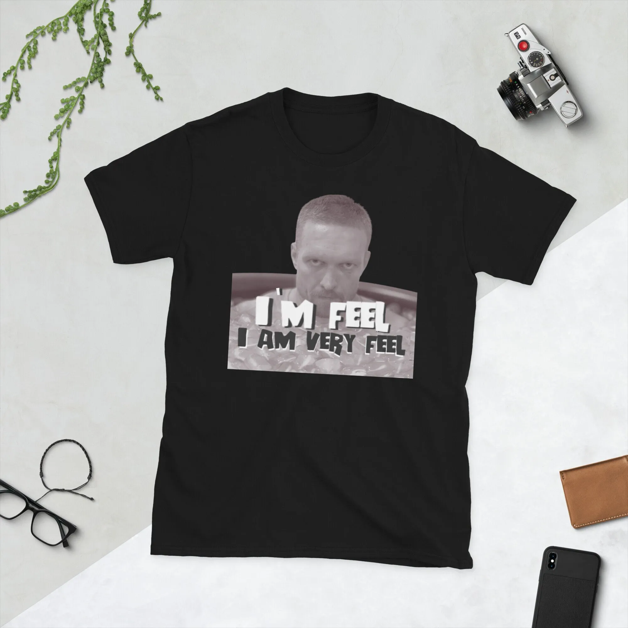 

I m Feel Am Very T Shirt