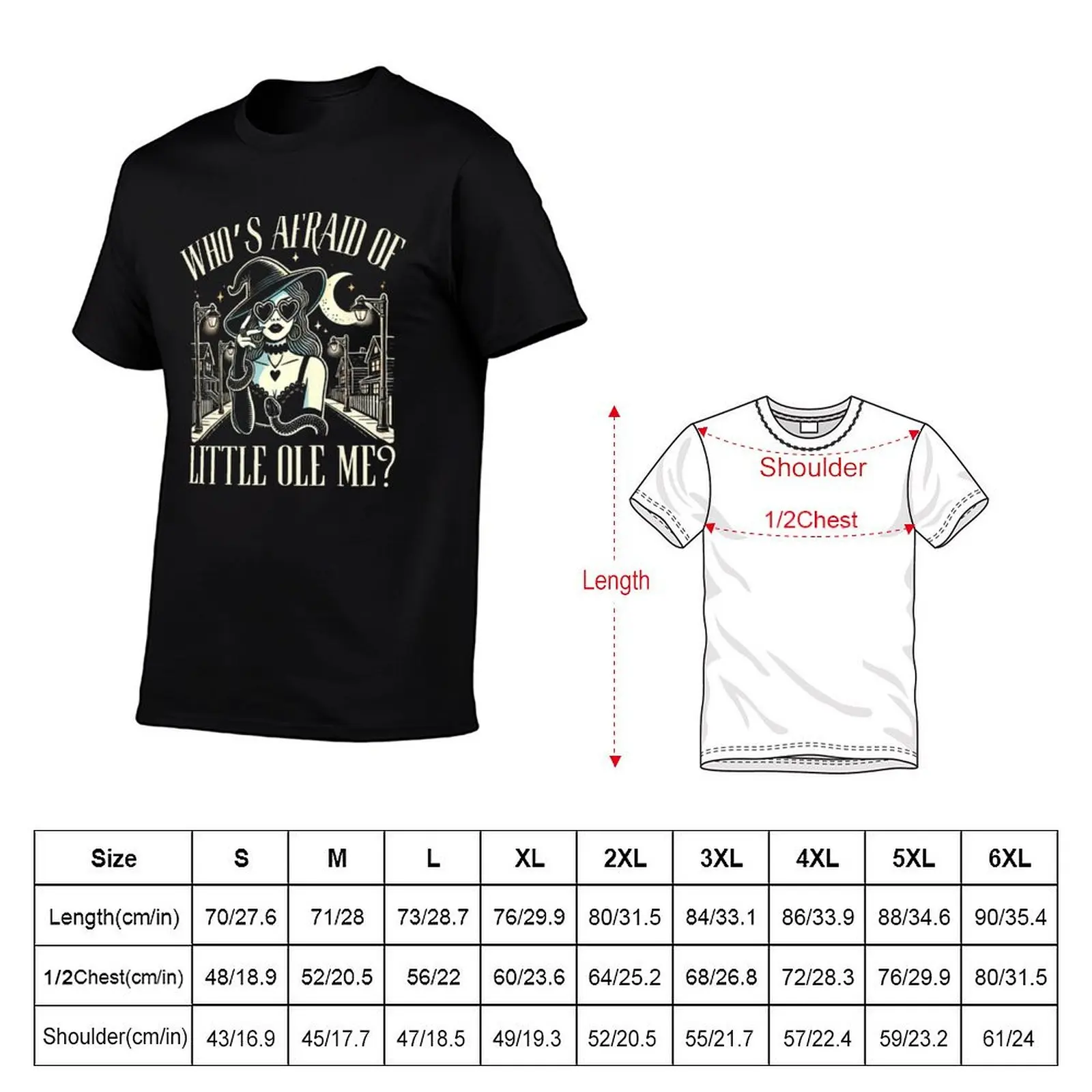 Who’s Afraid of a Little ole Witch? T-Shirt summer clothes anime mens graphic t-shirts pack