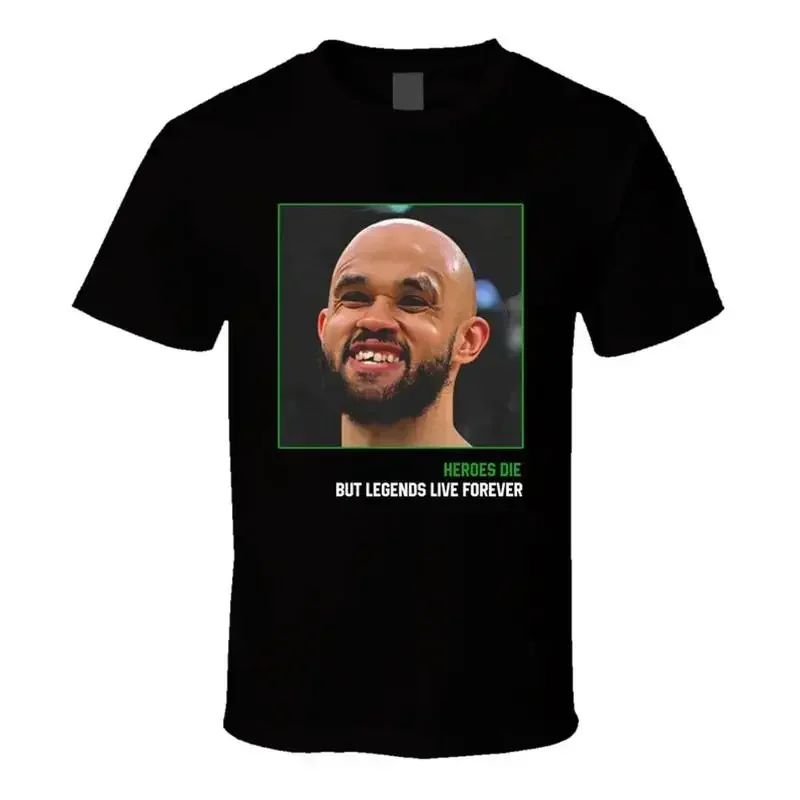 Derrick White Chipped Tooth Heroes Die But Legends Live Forever T Shirt