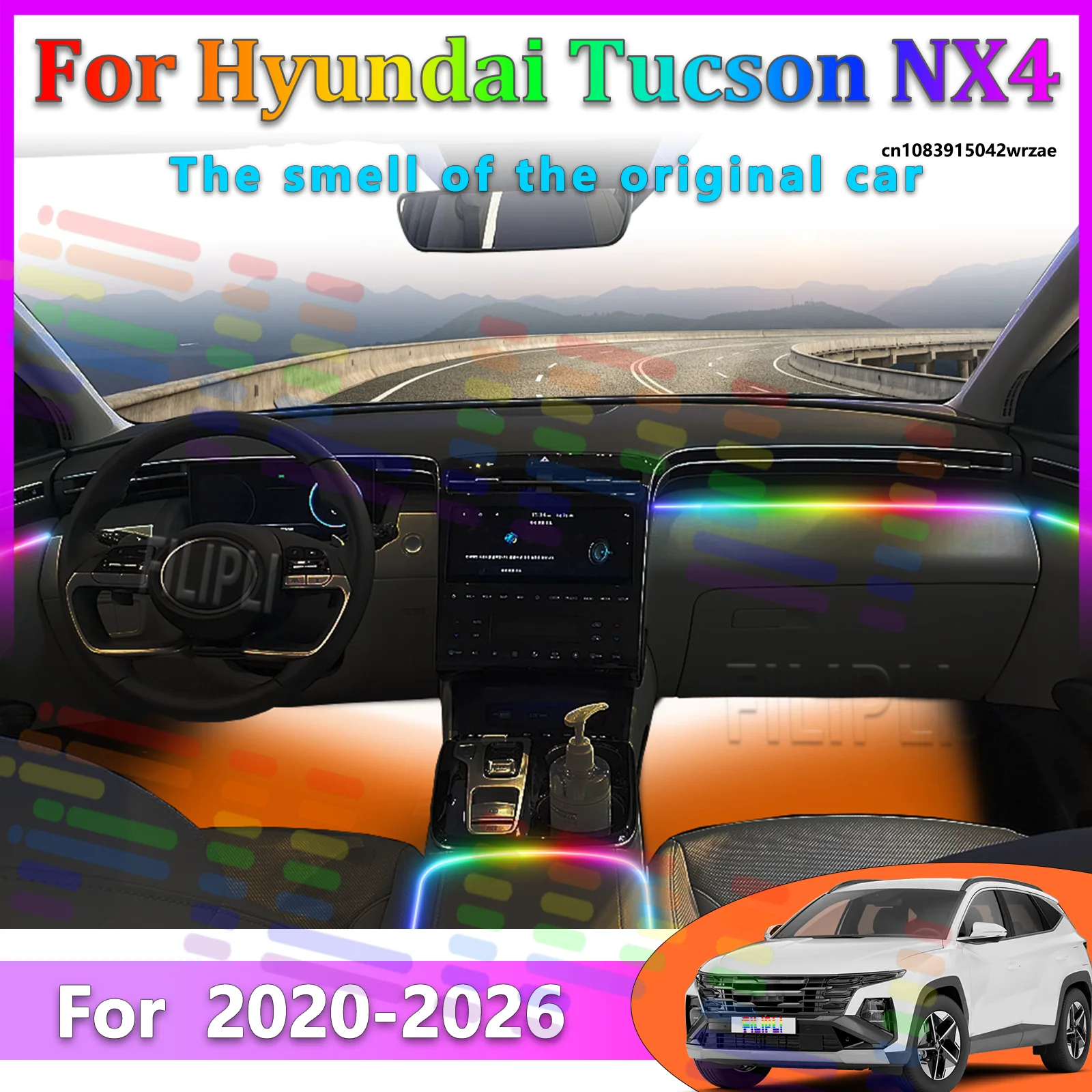 

For Hyundai Tucson 2020 NX4 Car LED Ambient Lamps Colorful Atmosphere Lights Auto Interior Neon Strip App Control 64 RGB Light