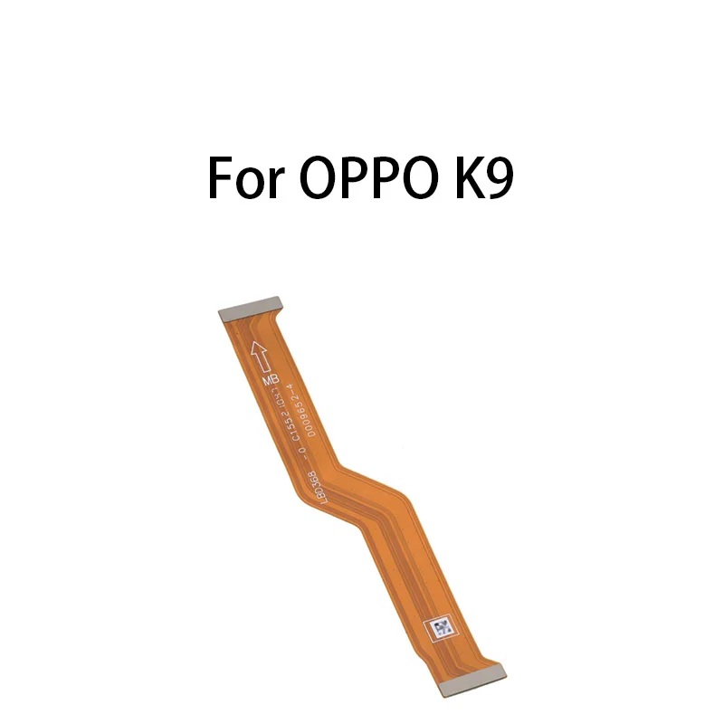 

Main Board Motherboard Connector Flex Cable For OPPO K9