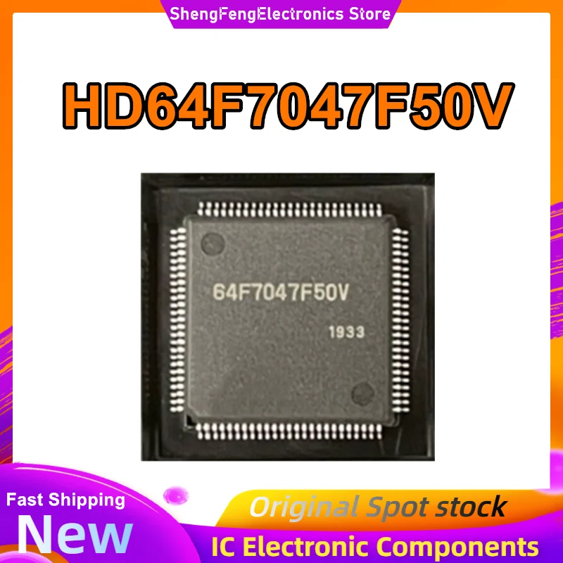 HD64F7047F50V 64F7047F50V QFP100 IC Chip 100% New Original in stock
