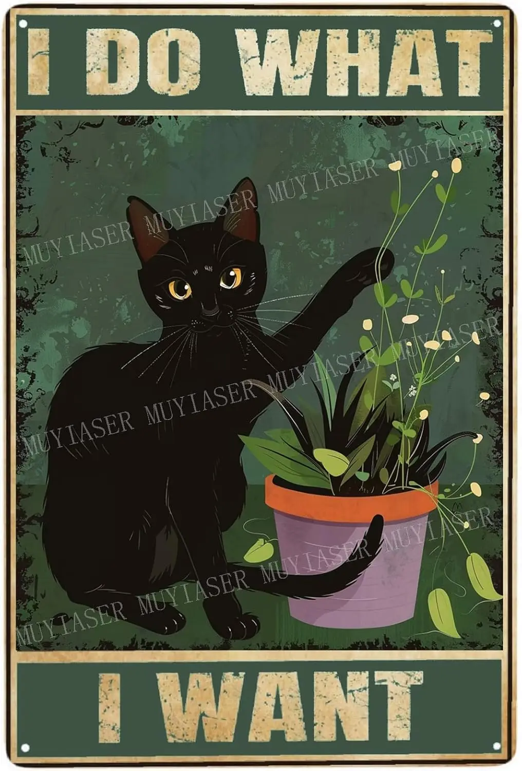 Metal Signs Black cat I do what I want Sign Vintage Signs Retro Aluminum Tin Sign for Kitchen Office Home Bar Cafe Decor 8x12 In