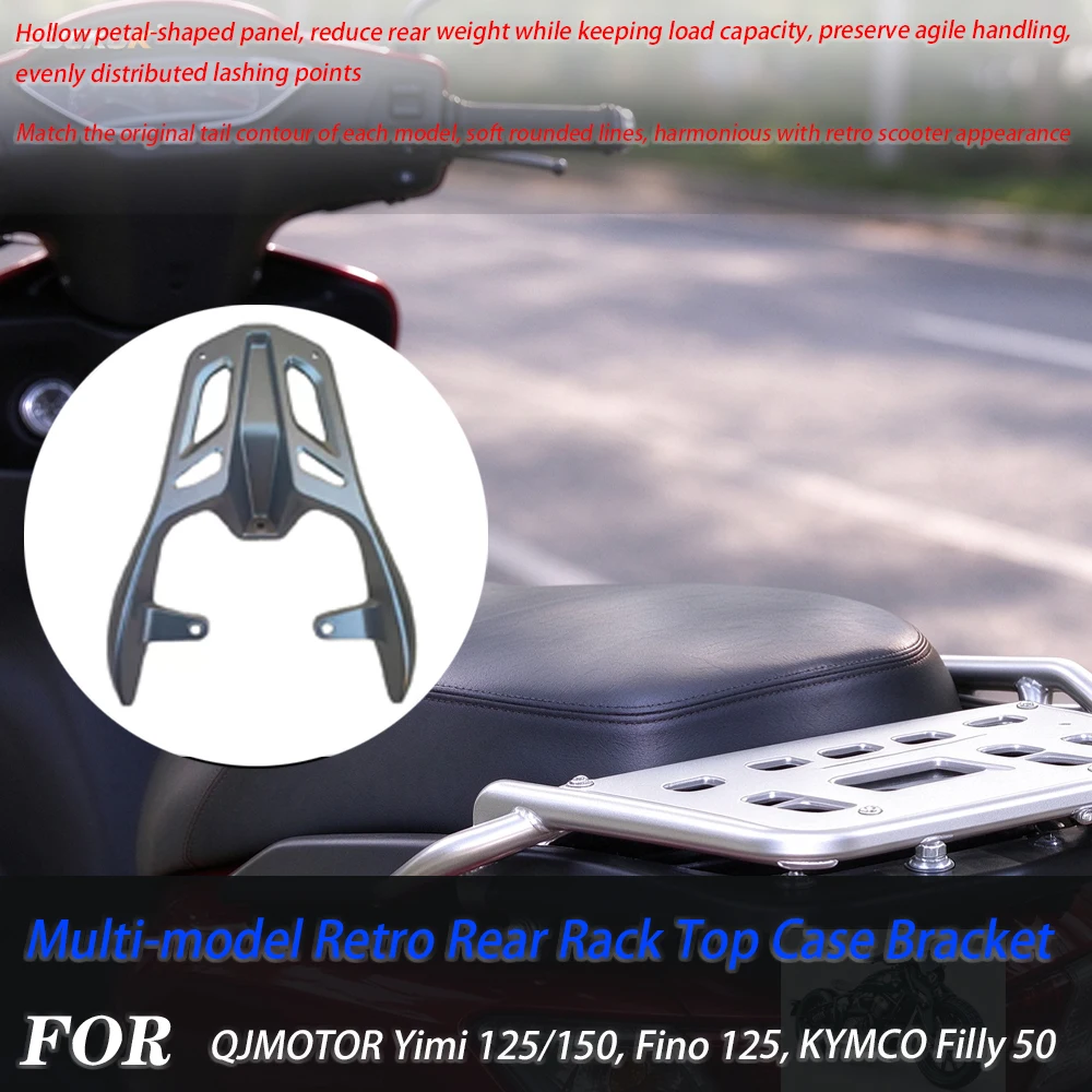 For QJMOTOR Yimi125 Yimi150 Fino125 KYMCO Filly50 Rear Rack