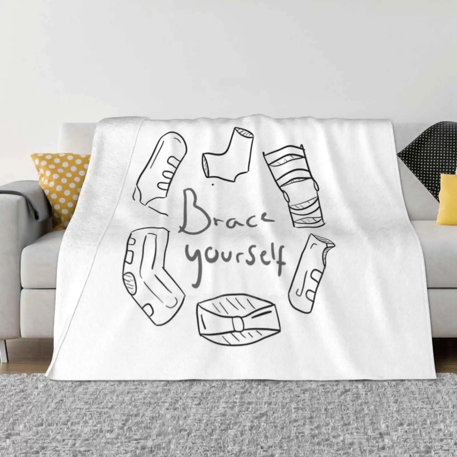 Brace Yourself! All Sizes Soft Cover Blanket Home Decor Bedding Spoonie Braces Splints Ehlers Danlos Syndrome Eds Type 3 H Eds