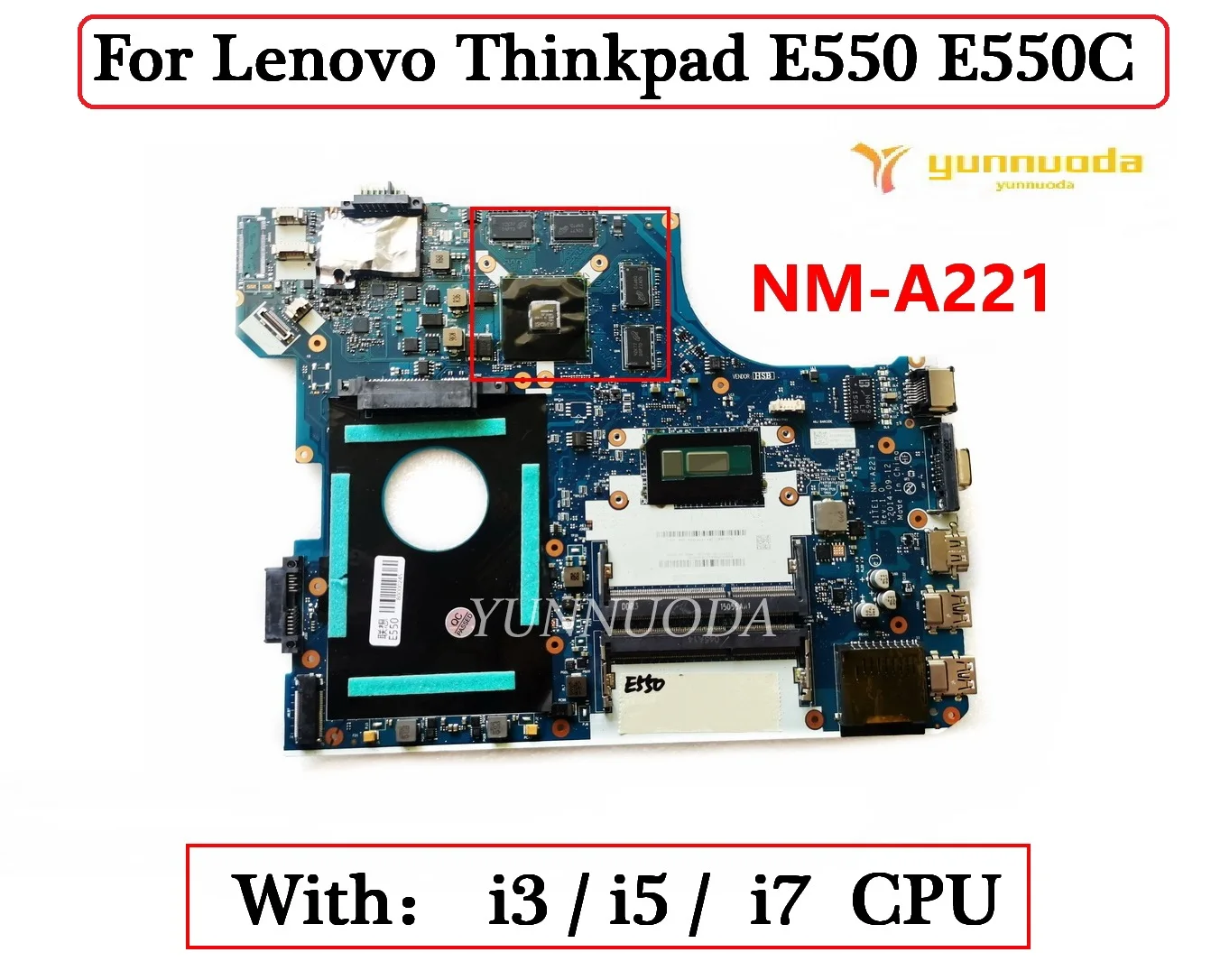 

AITE1 NM-A221 For Lenovo Thinkpad E550 E550C Laptop Motherboard With i3 i5 i7CPU R7 M265 2G-GPU 100% Tested